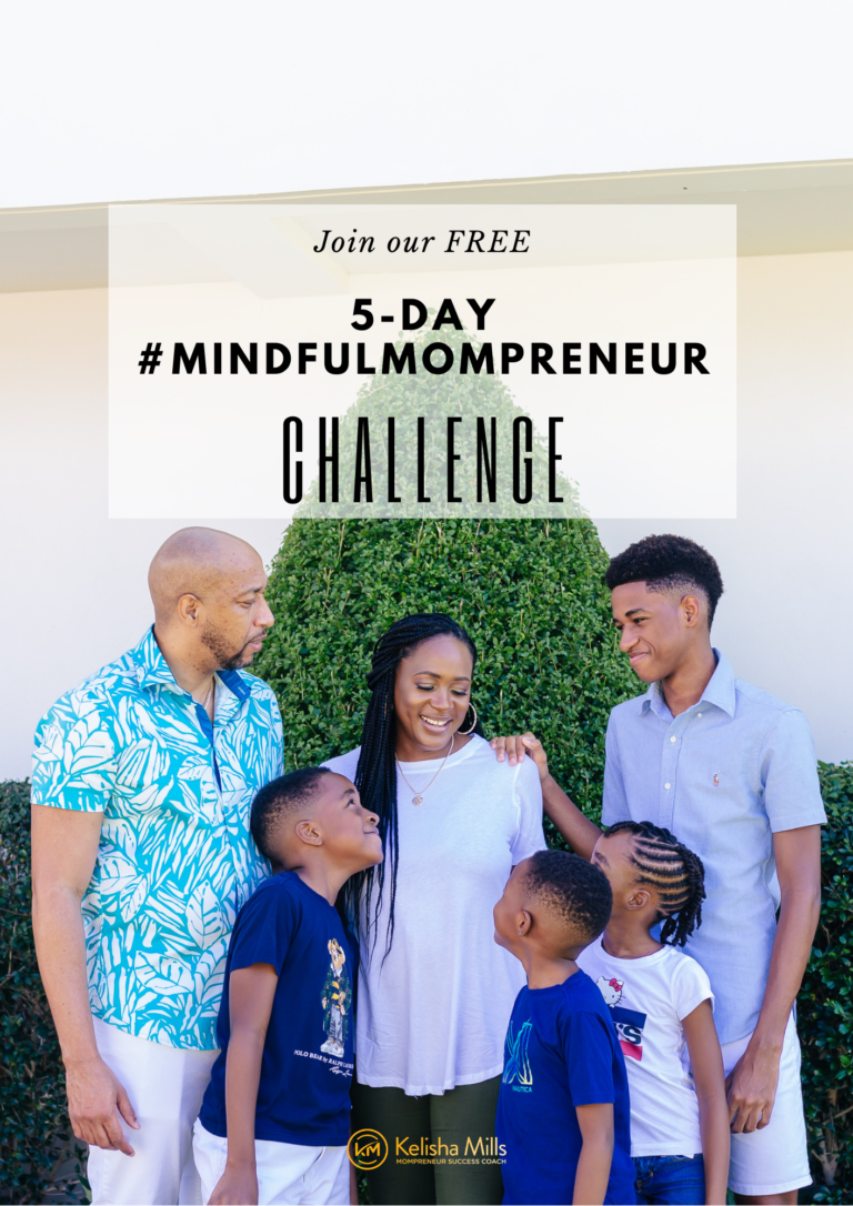 Mindful Mompreneur Challenge