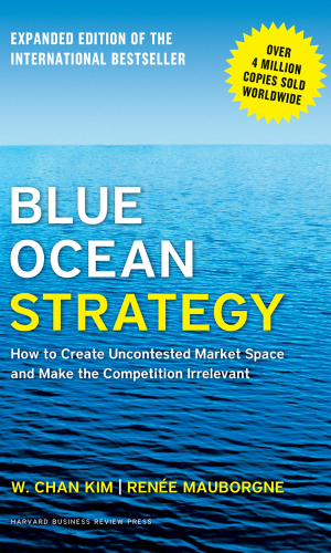 Blue Ocean Strategy